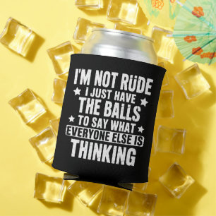 Porta-lata Eu não sou rude, piada engraçada humor humorístico
