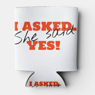 Porta-lata Eu perguntei. Ela disse que sim!