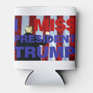 Porta-lata Eu sinto falta do presidente Trump