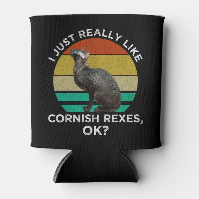 Porta-lata Eu Só Gosto Muito de Cornish Rexes, OK? (Frente)