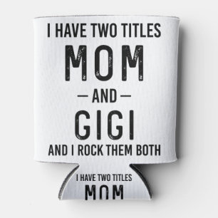 Porta-lata Eu Tenho Dois Títulos Mamãe E Gigi Presente De Ani