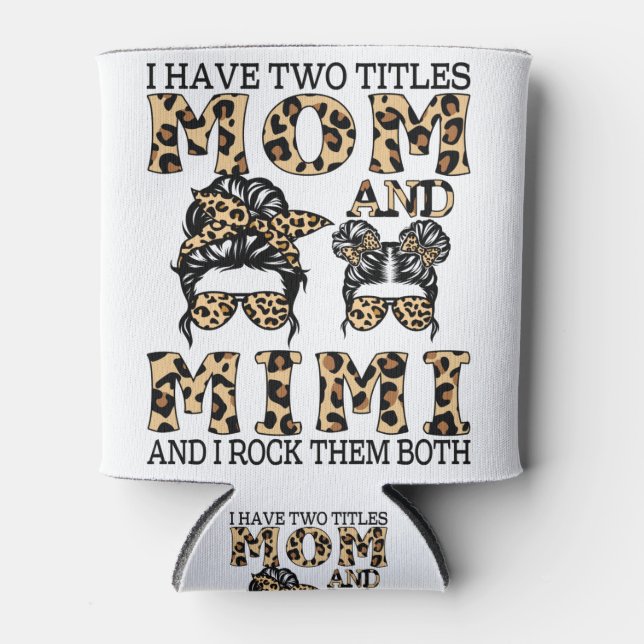 Porta-lata Eu Tenho Dois Títulos Mamãe E Mimi E Eu Os Rodo (Frente)