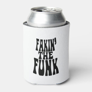 Porta-lata Fakin' the Funk