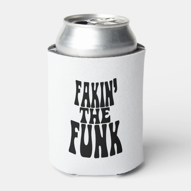 Porta-lata Fakin' the Funk (Can Front)
