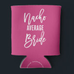 Porta-lata Festa de solteira Nacho Média Fiesta Favor<br><div class="desc">Mantenha suas bebidas legal enquanto está festejando com a noiva-a-ser!</div>