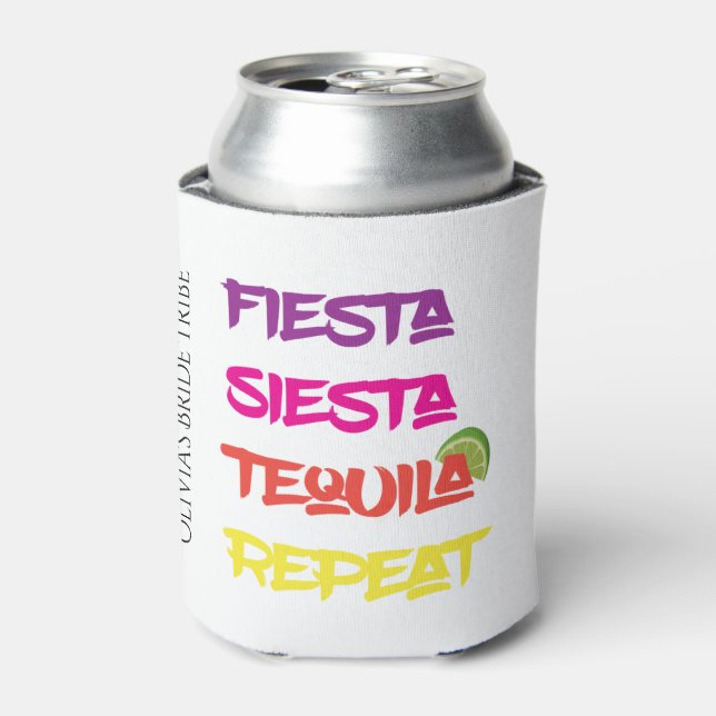 Porta-lata Fiesta Siesta Tequila Repete Bachelorette (Can Front)