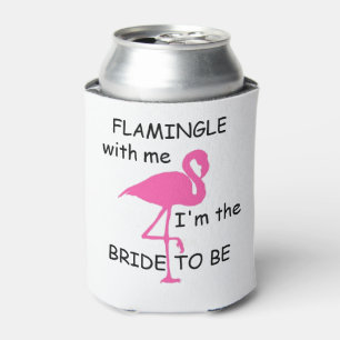 Porta-lata flamingle comigo, eu sou a noiva a ser posso