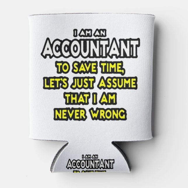 Porta-lata Funny Accountant Gift Ideas Can Cooler (Frente)