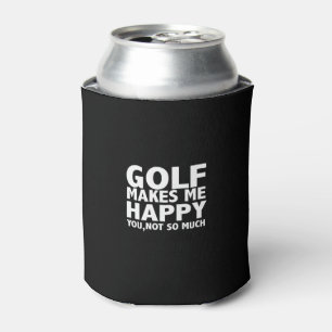 Porta-lata golfe me deixa feliz você não