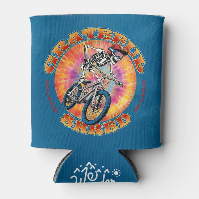 Porta-lata GRATEFUL SHRED ... "shred till we're dead" biking (Frente)