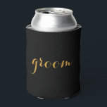 Porta-lata GROOM Para Ele Preto De Casamento<br><div class="desc">Este é um novo e moderno para o noivo com faux gold foi. Você pode personalizar com o nome do noivo.</div>