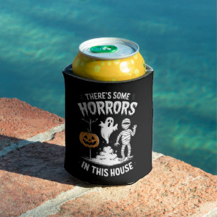 Porta-lata Há Alguns Horrores Nesta Casa Funny Halloween