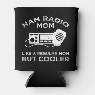 Porta-lata "Ham Radio Mãe" - Como Uma Mãe Comum, Mas Mais Fri