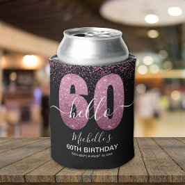 Porta-lata Hello 60! - 60th Birthday Woman with Pink Glitter