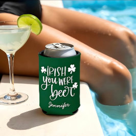 Porta-lata Irlandês Você Era Cerveja | Ruas personalizadas. D