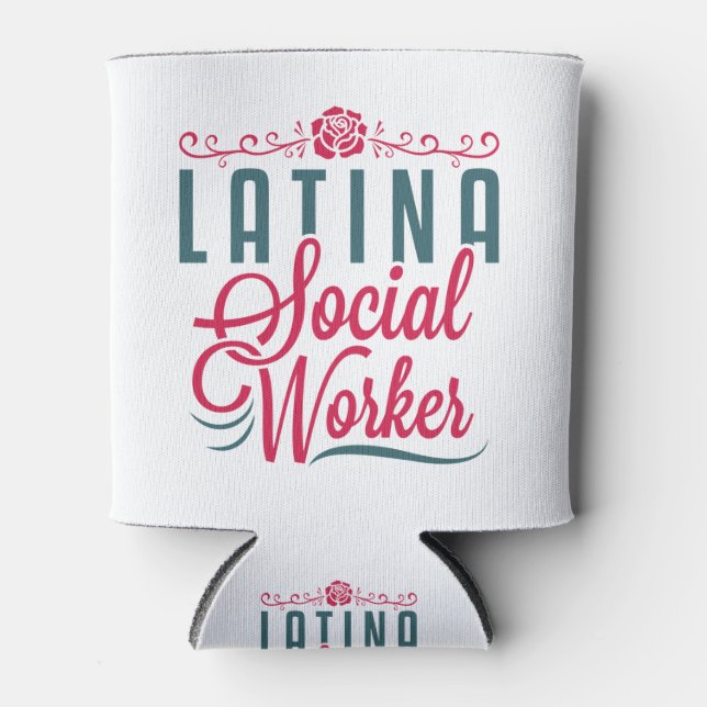 Porta-lata Latina Social Worker LCSW Latinx Hispanic (Frente)