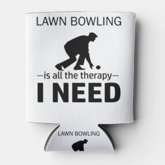 Porta-lata Lawn Bowling is my therapy-RGp8w