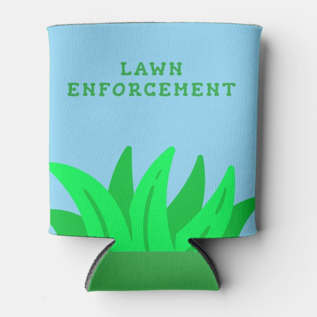Porta-lata Lawn Enforcement Beverage Cooler | Cuidado Engraça (Frente)