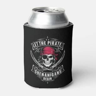 Porta-lata Let The Pirate Shenanigans Begin Halloween Skull