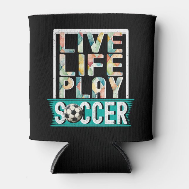 Porta-lata Live Life Play Soccer, Futebol Team Esportivo Mode (Frente)
