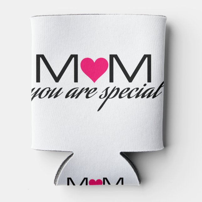 Porta-lata Mãe, você é especial. (Frente)