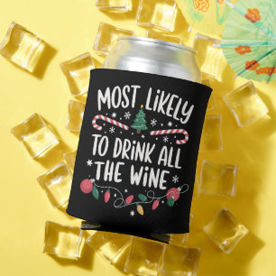 Porta-lata Mais Propenso a Beber Todo o Vinho Família Combina