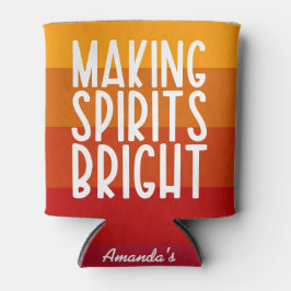 Porta-lata Making Spirits Bright Funny Thanksgiving Party