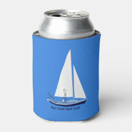 Porta-lata Marinheiros Sailboat Sail Out Engraçados Podem Arr