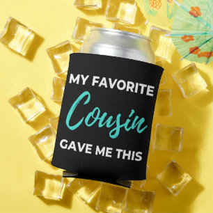 Porta-lata Meu Primo Favorito Me Deu Isso