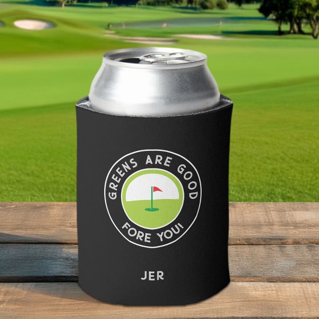 Porta-lata Monogrammed – GREENS ARE GOOD FORE YOU! Funny Golf (Monogrammed – GREENS ARE GOOD FORE YOU! Funny Golf Can Cooler)
