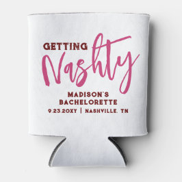 Porta-lata Nashville Bachelorette Ficando Nashty Personalizad