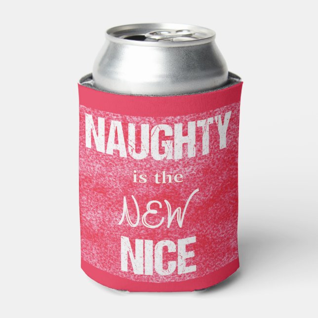 Porta-lata O Naughty é o NOVO Nice (Can Front)