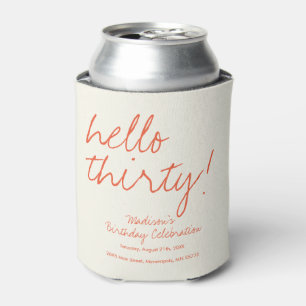 Porta-lata Olá, Trinta Birthday Koozie 30 personalizado