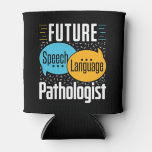 Porta-lata Patologista do Idioma Futuro SLP