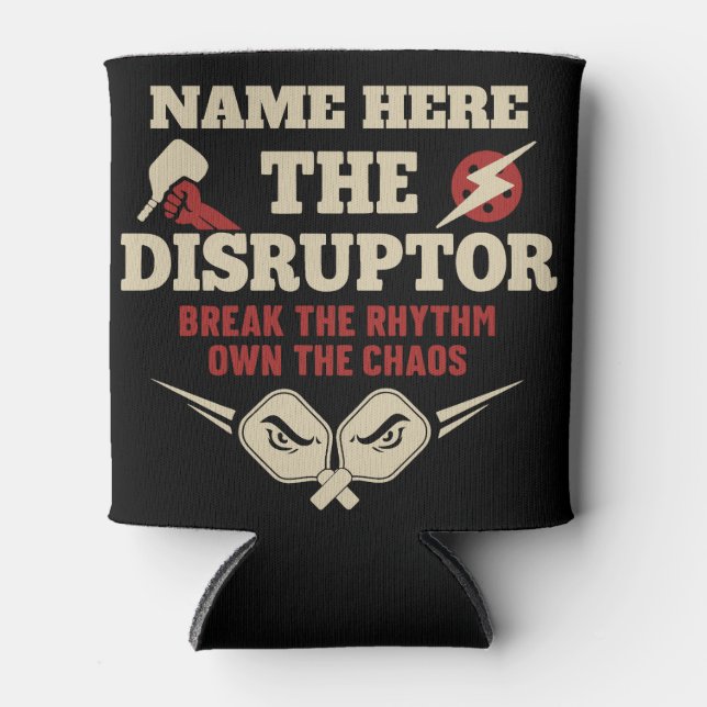 Porta-lata Pickleball Personalized Name The Disruptor (Frente)