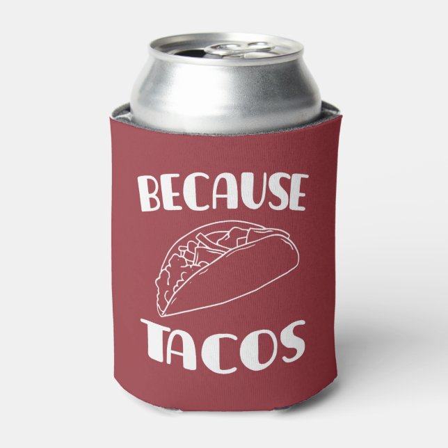 Porta-lata Porque os Tacos (Can Front)