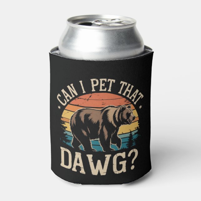 Porta-lata Posso Fazer Carinho Nesse Cachorro Urso Meme Acamp (Can Front)