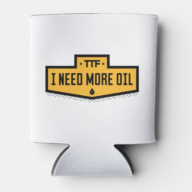 Porta-lata Preciso De Mais Óleo Mais Fresco (Frente)