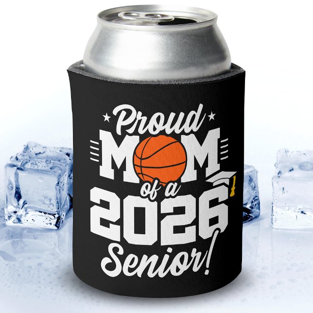 Porta-lata Proud Mom of a 2026 Senior Basketball Graduation (Criador carregado)