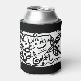 Porta-lata Rachel Doodle Art - Vivendo minha vida como se fos