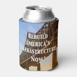 Porta-lata Reconstrua a infraestrutura dos EUA agora!