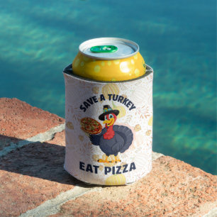 Porta-lata Salve Um Peru Coma Pizza Engraçado Feliz Dia de Aç