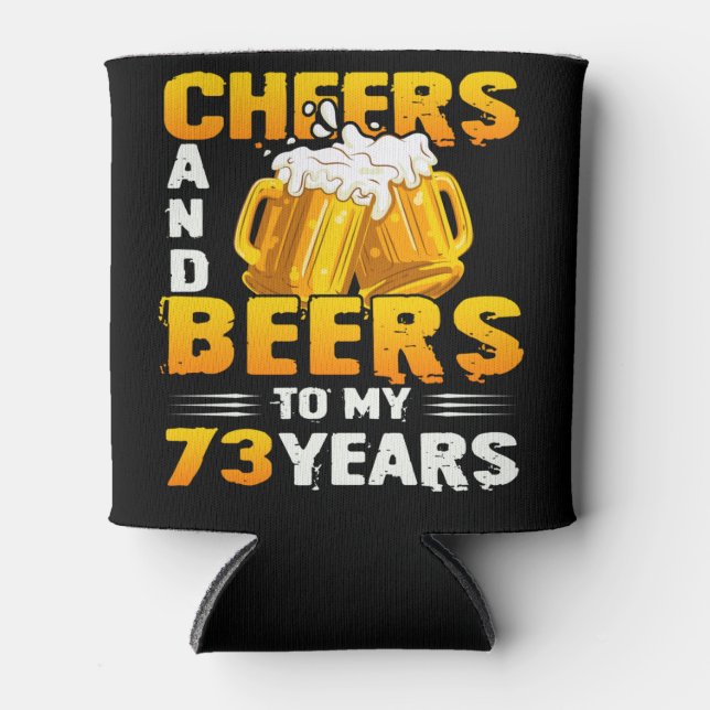 Porta-lata Saúde E Cervejas Aos Meus 73 Anos 73º Presente Ani (Frente)