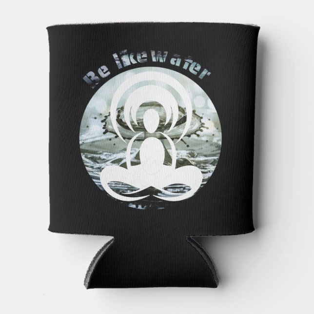 Porta-lata Seja como água diariamente (Frente)