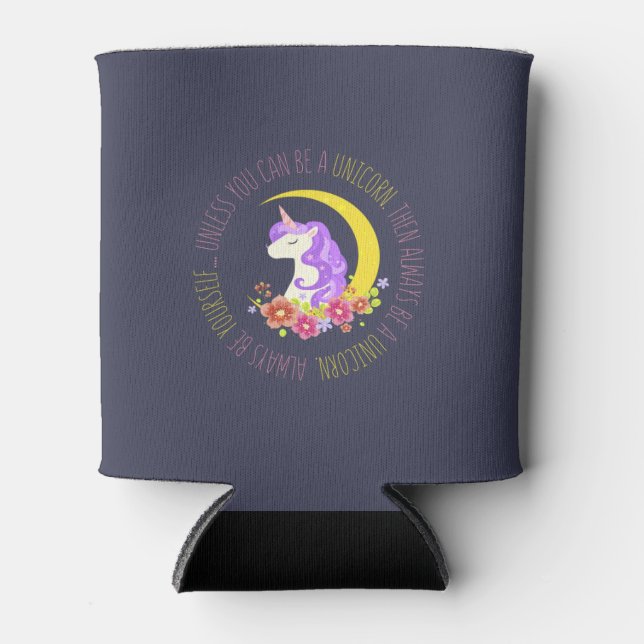 Porta-lata Sempre Ser um Unicórnio (Frente)