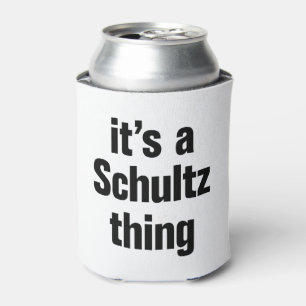 Porta-lata seu uma coisa do schultz
