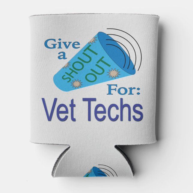 Porta-lata Shout for Vet Techs (Frente)