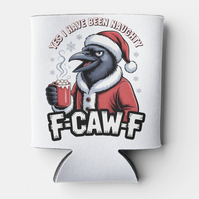 Porta-lata Sim, Eu Fui Malvado F-Caw-F Engraçado Natal   (Frente)