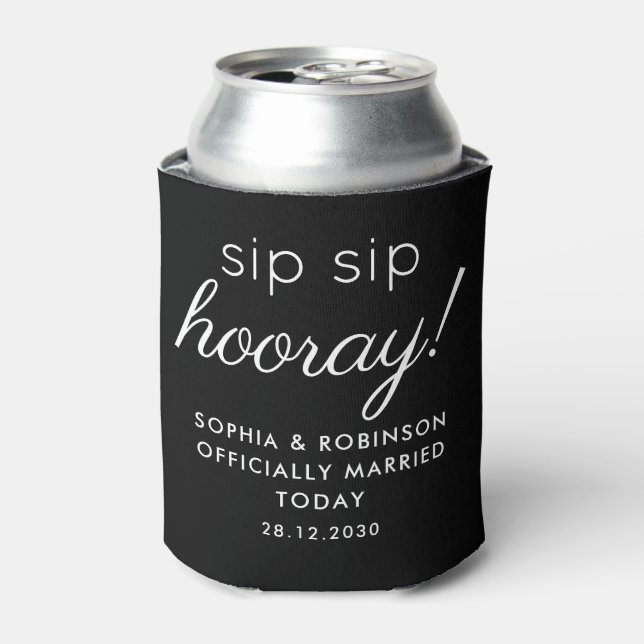 Porta-lata Sip Sip Hooray Weding Favorece Black Funny (Can Front)
