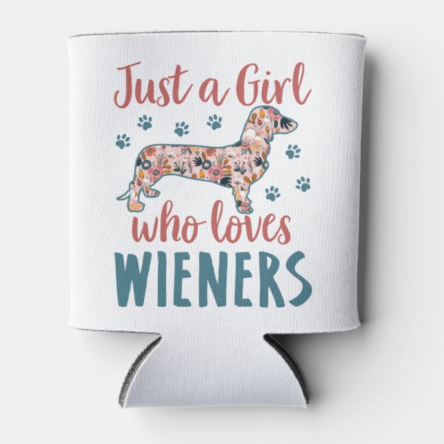 Porta-lata Só uma garota que ama o Wieners Dachshund Lover (Frente)